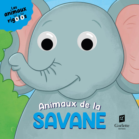 Les animaux rigolos – Animaux de la savane
