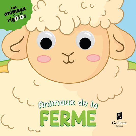 Les animaux rigolos – Animaux de la ferme