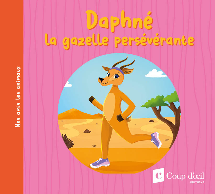 Daphné la gazelle persévérante