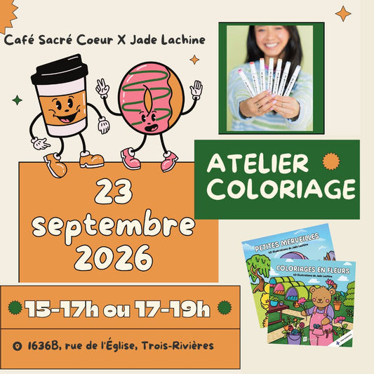 Atelier coloriage Cafe Sacre Coeur x Jade Lachine, Trois-Rivieres, 23 septembre 2026