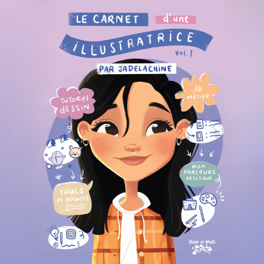 Le carnet d'une illustratrice Vol.1