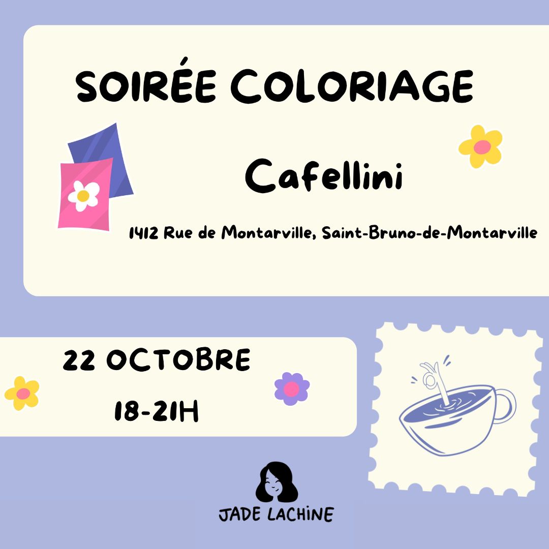 Soirée coloriage - Cafellini Saint-Bruno - 22 octobre